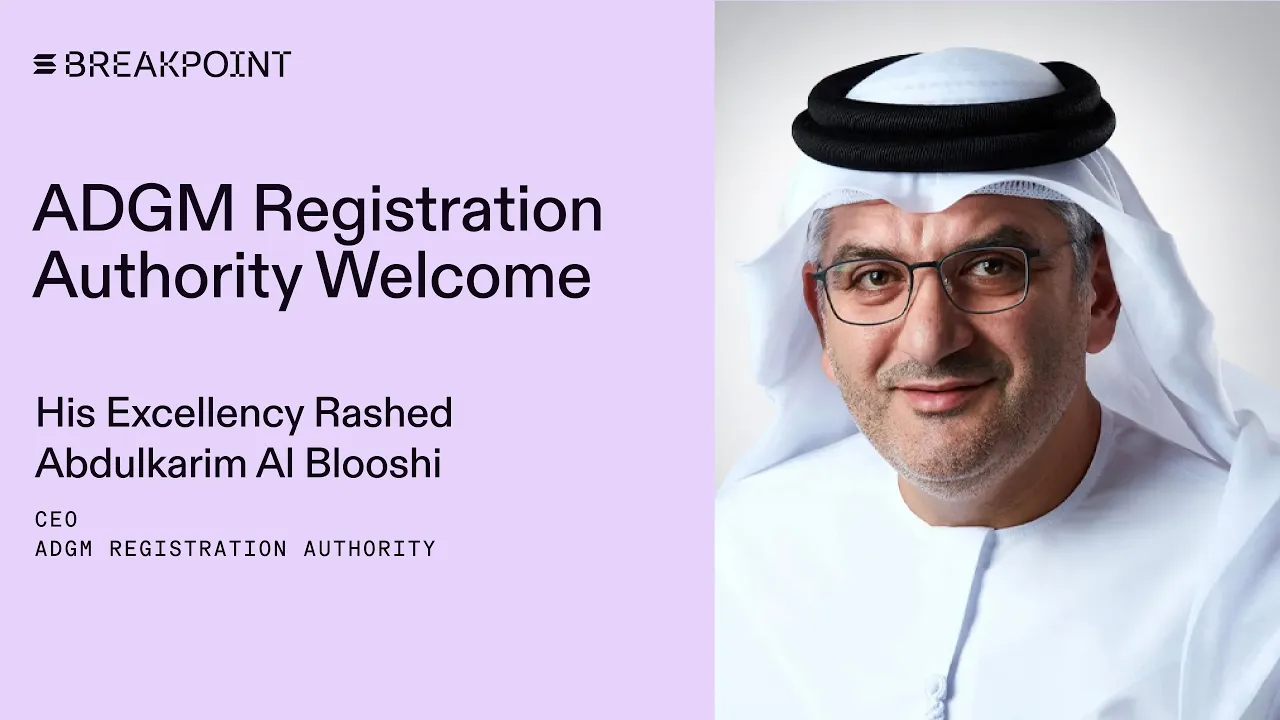 ADGM Registration Authority Welcome (His Excellency Rashed Abdulkarim Al Blooshi)