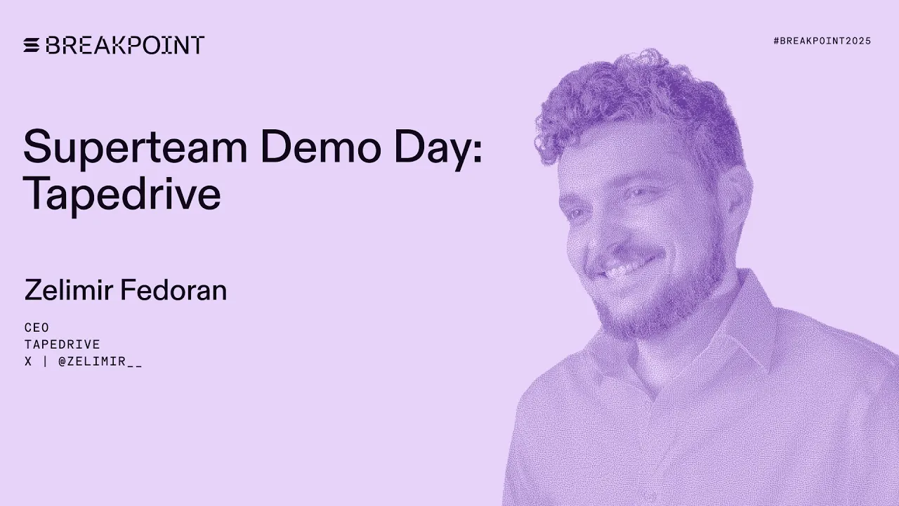 Superteam Demo Day: Tapedrive (Zelimir Fedoran)
